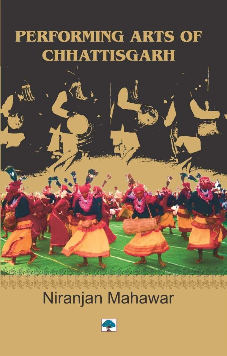 Performing Arts Of Chhattisgarh